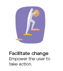 Facilitate change