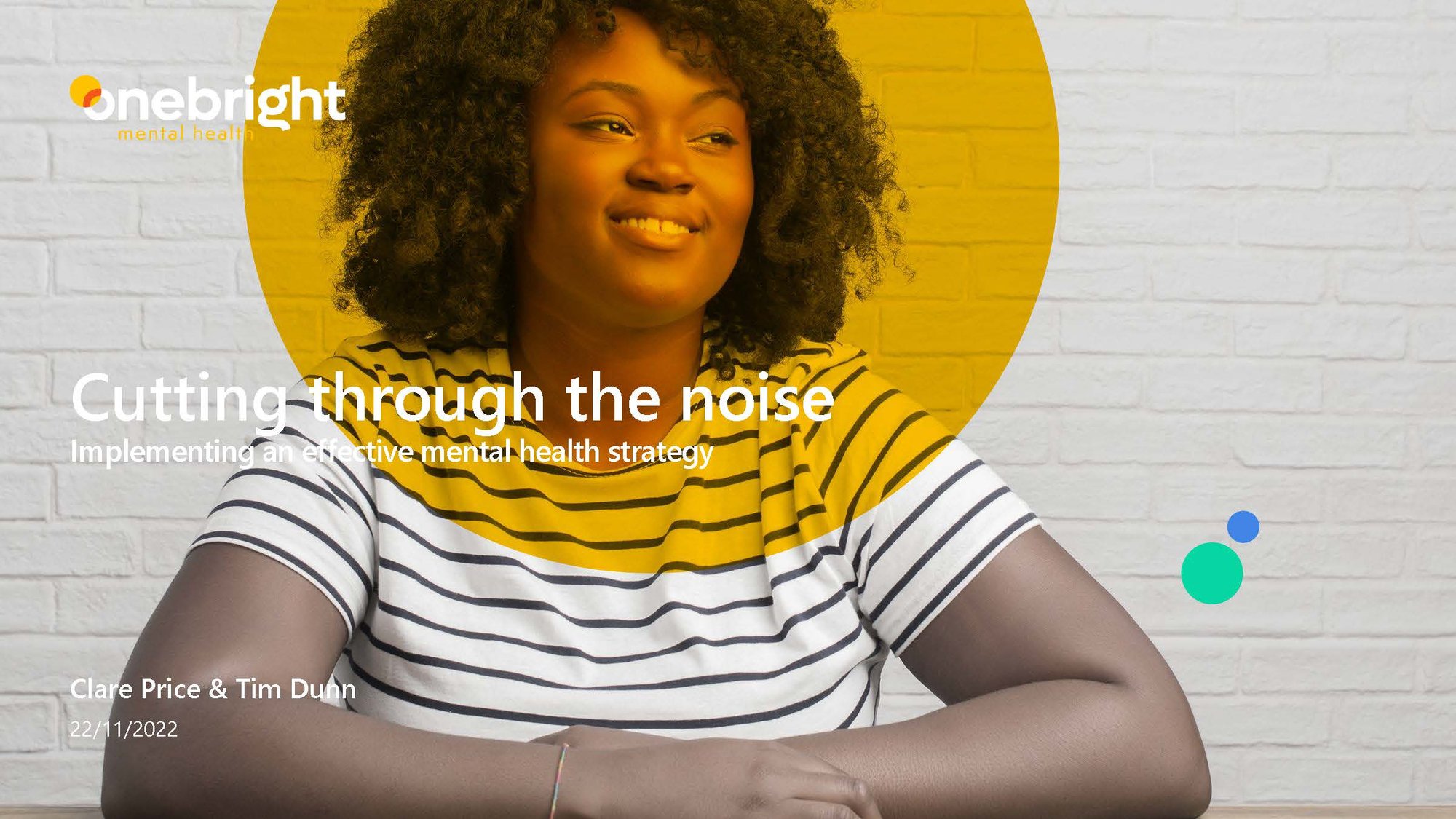 Cutting through the noise with Onebright