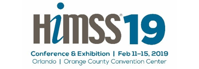 The words HIMSS 19 Conference and Exhibition Feb 11-15, 2019. Orlando, Orange County Convention Center.